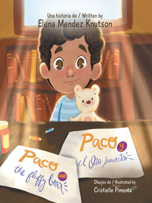 cover image of Paco and the fluffy bear Paco y el oso suavecito